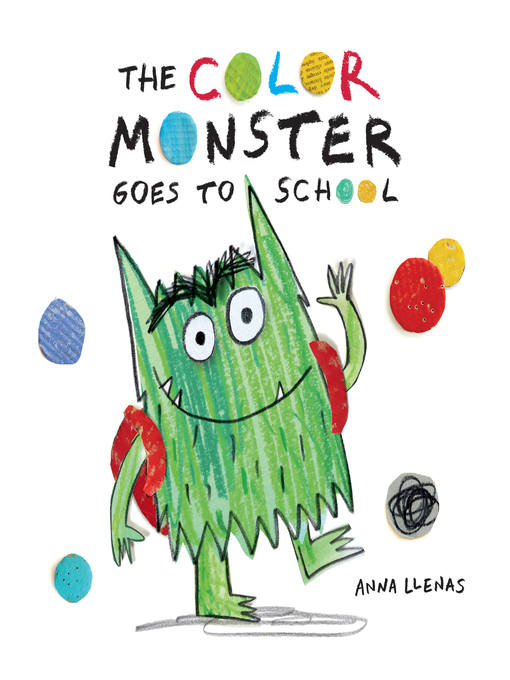 Cover image for The Color Monster Goes to School
